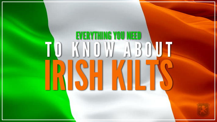 kilts, irish kilts, ireland kilts, kilts for sale in ireland, ireland kilt shop, irishmen kilts, kilts for irish, irishmen kilts for sale, saffron kilt for sale, saint patricks,